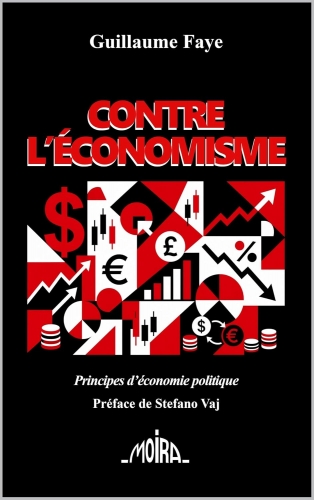Faye_Contre l'économisme.jpg