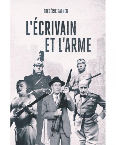 Saenen_L'écrivain et l'arme.jpg