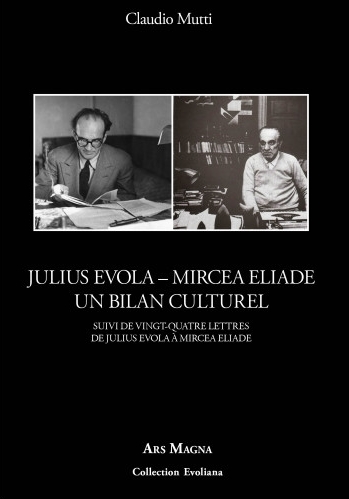 Julius Evola – Mircea Eliade, un bilan culturel.jpg