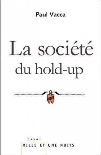 Société du hold-up.jpg