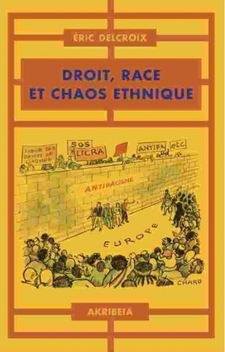 Delcroix_Droit, race et chaos.jpg