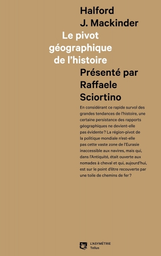 Mackinder_Le pivot géographique de l'histoire.jpg