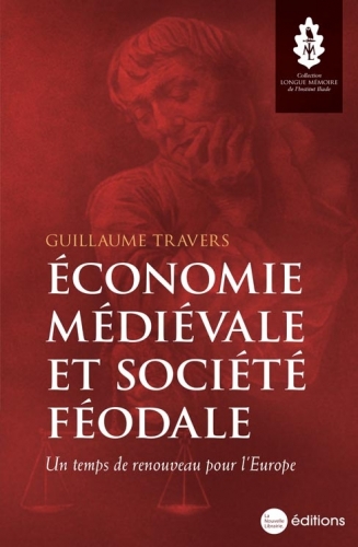 Travers_Economie médiévale et société féodale.jpg