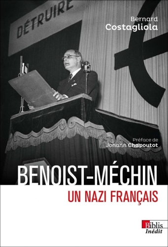 Costagliola_Benoist-Méchin, un nazi français.jpg