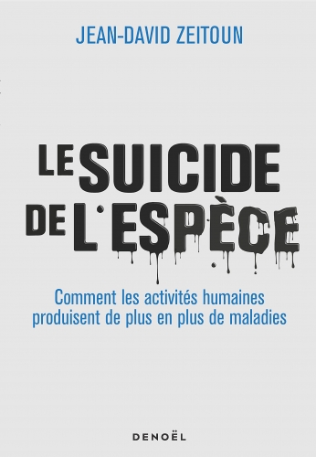 Zeitoun_Le suicide de l'espèce.jpg