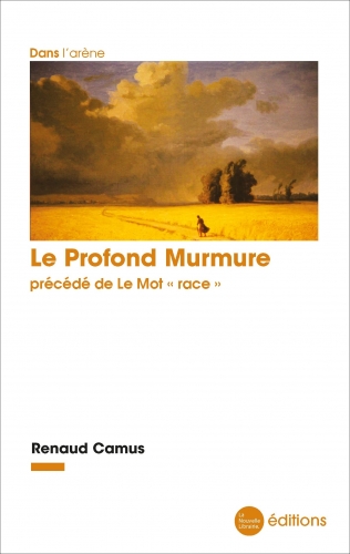 Camus_Le Profond Murmure.jpg
