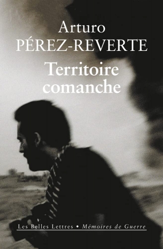 Perez-Reverte_Territoire comanche.jpg