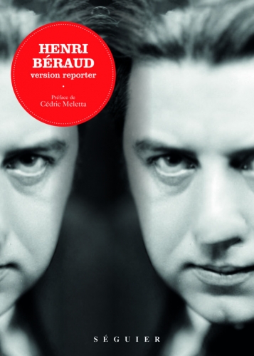 Béraud_Henri Béraud, version reporter.jpg
