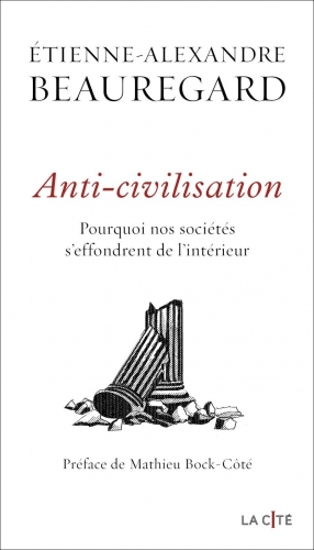 Beauregard_Anti-civilisation.jpg