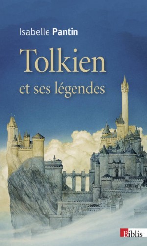 isabelle pantin,tolkien,légendes,mythologie,le seigneur des anneaux,j.r.r.  tolkien