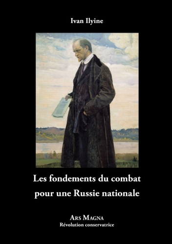 Ilyne_Les fondements du combat pour une Russie nationale.jpg