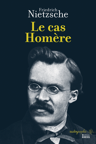 Nietzsche_le cas Homère.gif