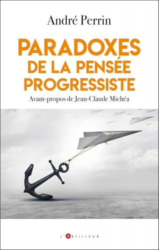 Perrin_Paradoxes de la pensée progressiste.jpg