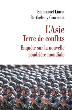 lincot-Courmont_L'Asie, terre de conflits.jpg