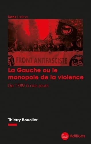 Bouclier_La gauche ou le monopole de la violence.jpg