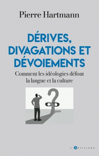 Hartmann_Dérives, divagations et dévoiements.jpg