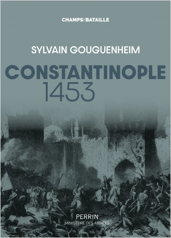 Gouguenheim_Constantinople 1453.jpg