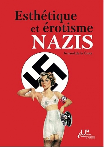 La Croix_Esthétique et érotisme nazis.jpg