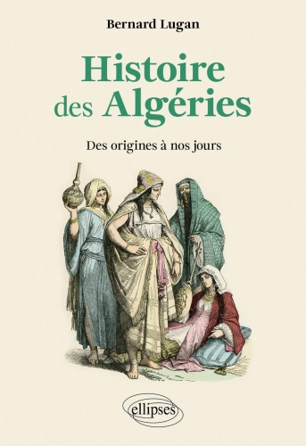 Lugan_Histoire des Algéries.jpg