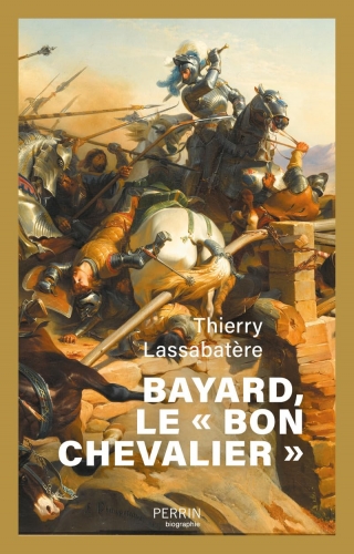 Lassabatère_Bayard, le bon chevalier.jpg