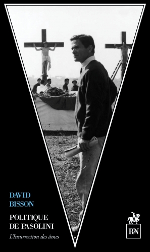Bisson_Politique de Pasolini.jpg